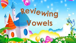 Vowels / Review and Fun Games