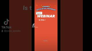 Required bang umattend sa Shopee Webinar? | Shopee Affiliates | Shopee Ambassador