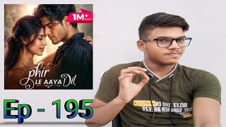 Phir Le Aaya Dil Episode No 195 || Pocket FM || Love Story Mai Yaha se Bhag Ke Kahi Dur Chala Jaunga