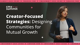 Creator Focused Strategies: Designing Communities for Mutual Growth | Monica Silvestre