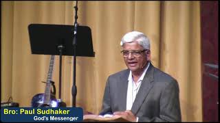 Gospel Message by Bro:Paul Sudhaker