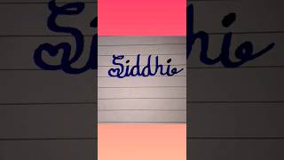 Siddhi written in calligraphy #cute #cute#viral #shorts #ytshorts #trending #cutename #siddhi #art