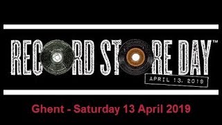 Record Store Day 2019: Ghent- Saturday 13 April 2019