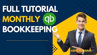 How to do monthly bookkeeping in Quickbooks online [Full Tutorial] ?