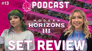 MODERN HORIZONS 3 Set Review | MH3 Magic the Gathering Commander Podcast