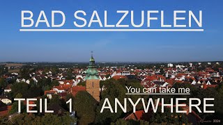 Bad Salzuflen - You can take me Anywhere - Teil 1