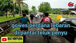 Gowes lebaran ke teluk penyu cilacap @kuzventura7145 #komunitasgowes #komunitassepeda #mountainbike