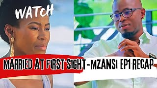 Married At First Sight Mzansi (South Africa) Episode 1 RECAP