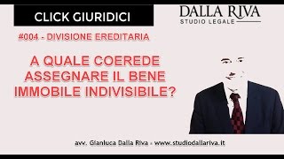 Divisione ereditaria - click giuridico n. #004