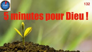 5 minutes pour Dieu ! 132 : Il a dit : "inexcusables"...