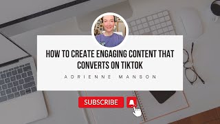 Mastering TikTok: Crafting Engaging Content that Converts to Sales | Beginner's Guide