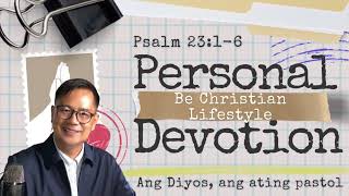 Ang Diyos, ang ating Pastol (Psalm 23)