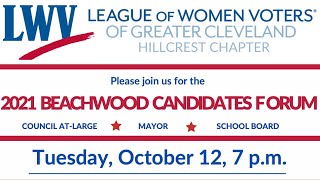 Beachwood City Council Candidate Forum - Weds October 12, 2021