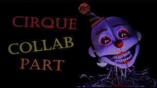 [SFM/FNAF] Cirque Collab Part For Skinny