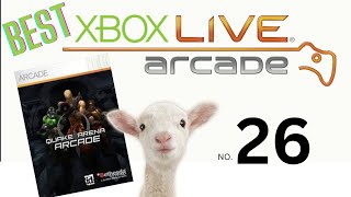 no.26 Best Xbox Live Arcade Quake Arena Arcade