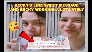 {#freenbecky} BECKY’S LINE SWEET MESSAGE AND BECKY WORKING A LOT LATELY