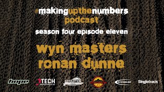 Epic Race Rumours With Wyn Masters and Ronan Dunne – Making Up The Numbers Podcast