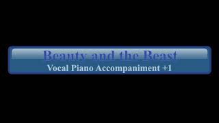 Beauty and the Beast Vocal Piano Accompaniment +1