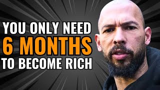 Any POOR person who does this becomes RICH in 6 Months - Andrew Tate