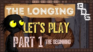 The Longing Let's Play Part 1 Gameplay