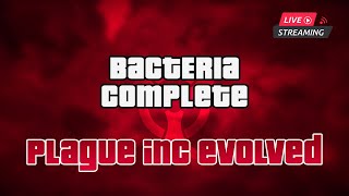 First Livestream | Bacteria All Difficulty | Plague Inc Evolved 2023