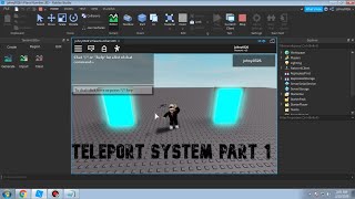 How To Make Advance Simulator Part 1 (Teleport System)