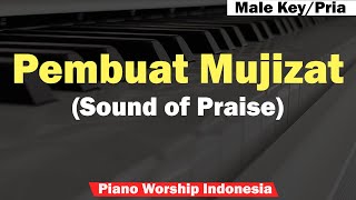 Sound of Praise - Pembuat Mujizat Piano Strings Karaoke (Male Key/Pria)