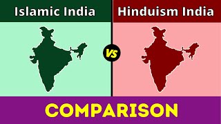 Islamic India vs Hinduism India | Hinduism India vs Islamic India | Muslim India | Comparison