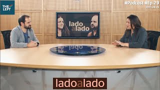 Lado a Lado: Podcast - Ep.29