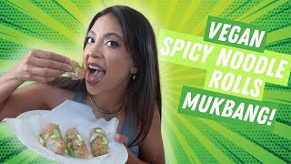 VEGAN SPICY NOODLE ROLLS MUKBANG!