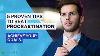 5 Easy Ways to Stop Procrastinating and Start Achieving Your Goals #selfimprovement