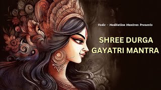 Durga Gayatri Mantra: The Secret to Repelling Bad Energies and Attracting Positivity