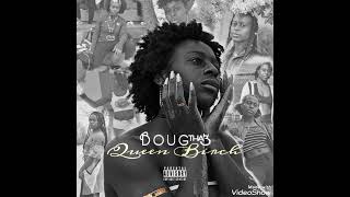 Doug Tha 3 - Queen Birch (Prod. Chaz) [Single]