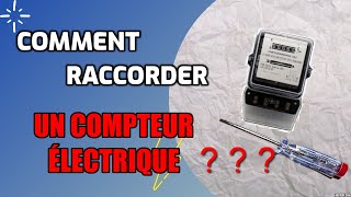 branchement d'un compteur électrique 220v - طريقة توصيل العداد الكهربائي للمنزل