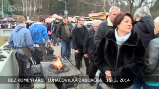 Luhačovická zabijačka   15. 3. 2014