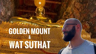 Golden Mount and Wat Suthat Temples, Bangkok Thailand