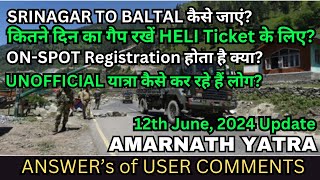 Shri Amarnath Yatra 2024 || श्रीनगर से बालटाल कैसे जाएं? || User's Comments || Timings || #amarnath