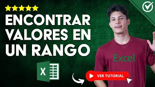 Cómo ENCONTRAR VALORES MÁXIMO y MÍNIMO de un RANGO DE CELDAS en Excel |  📈Según Criterio 📈