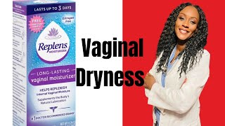 Vaginal Dryness Chit Chat