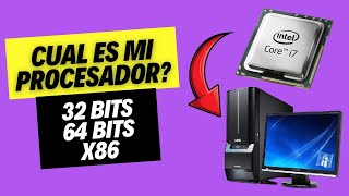 Cómo saber si mi Procesador es de 32 o 64 bits