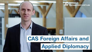 CAS Foreign Affairs and Applied Diplomacy