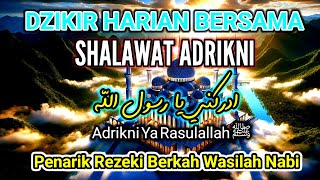 Shalawat Khitab-Sholawat Adrikni - Sholawat adrikiyah || Dzikir Harian Jumat Sabtu Minggu 1029