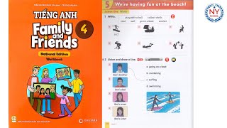 [NYSCHOOL] Page 36,37,38 & 39 - Tiếng Anh Lớp 4 - Workbook - Family and Friends 4 National - UNIT 5