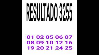 RESULTADO DA LOTOFACIL 3255