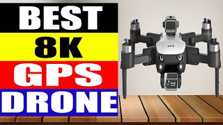 Top 10 Best 8K GPS Drone in 2024