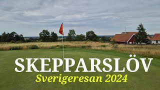 Vi spelar Skepparslövs GK | Sverigeresan 2024 | Svenska Golfbanor