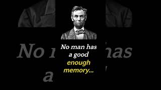 Abraham Lincoln Quote: Why Liars Can't Keep Their Stories Straight #shorts #quotes #abrahamlincoln