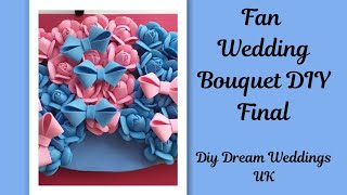 Fan Wedding Bouquet DIY (Final)