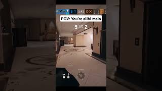 POV: You're Alibi Main #rainbowsixsiege #hidroid #r6siege #shorts