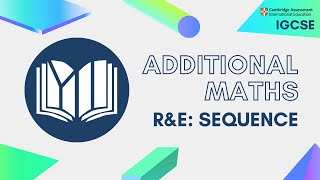 CIE IGCSE Additional Maths: Sequence